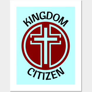 Kingdom Citizen Posters and Art